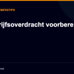 Bedrijfsoverdracht voorbereiden