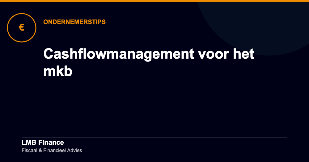 Cashflowmanagement voor het mkb